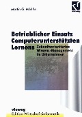 Cover-Bild zum Titel 'Betrieblicher Einsatz Computerunterstützten Lernens' von 'Martin G. Möhrle'
