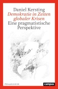Cover-Bild zum Titel 'Demokratie in Zeiten globaler Krisen' von 'Daniel Kersting'