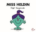 Miss Heldin - Roger Hargreaves