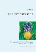Cover-Bild zum Titel 'Die Coronaessenz' von 'Axel Englert'