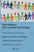 Cover-Bild zum Titel 'EVA und die Psychologie' von 'Eduard Riethmayer'