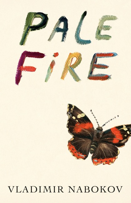 Pale Fire - Vladimir Nabokov