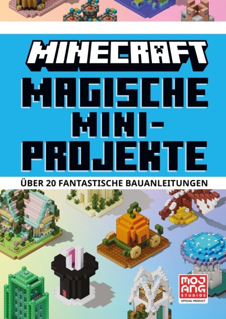 Magische Mini-Projekte - Minecraft, Mojang AB