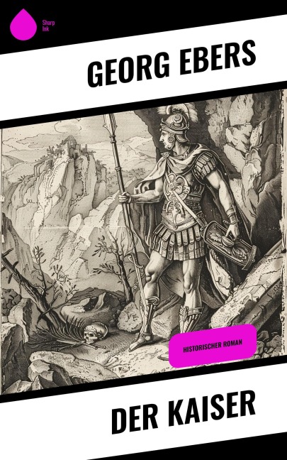 Der Kaiser - Georg Ebers