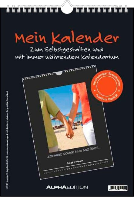 Mein Kalender - Bastelkalender 21x29,7 - schwarz - Do it yourself calendar A4 - immerwährend - Foto Kalender - Alpha Edition - 