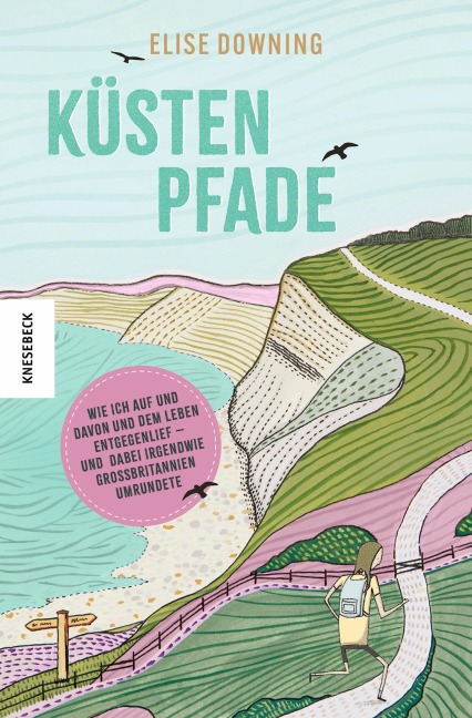 Küstenpfade - Elise Downing