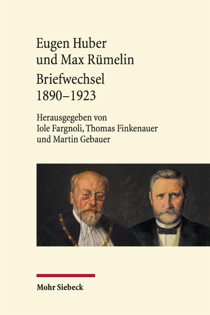Eugen Huber und Max Rümelin - 
