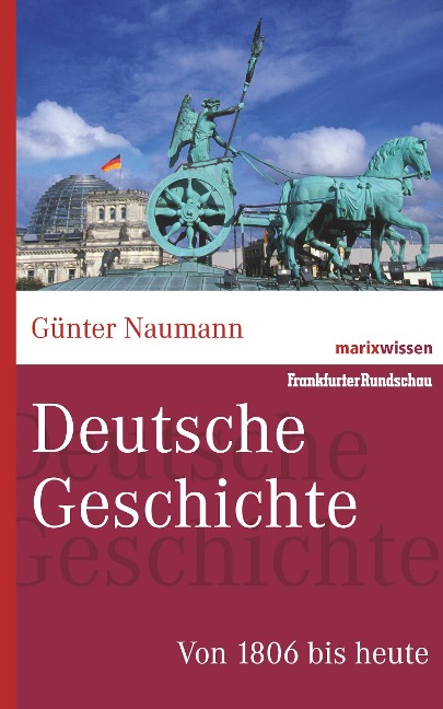 Deutsche Geschichte - Günter Naumann