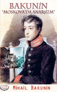 Cover-Bild zum Titel 'Moskova'da Anar¿izm' von 'Mihail Bakunin'