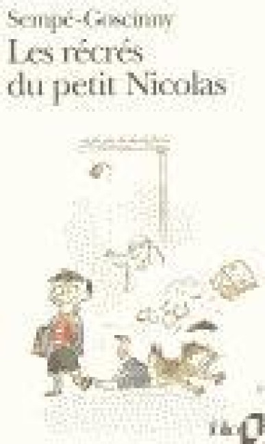 Les recres du petit Nicolas - Jean-Jacques Sempe, Rene Goscinny