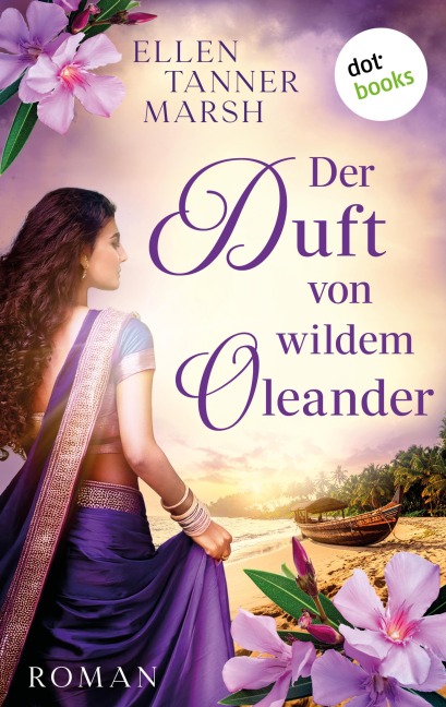 Der Duft von wildem Oleander - Ellen Tanner Marsh