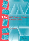 Cover-Bild zum Titel 'The NHS Budget Holder's Survival Guide' von 'David Bailey'