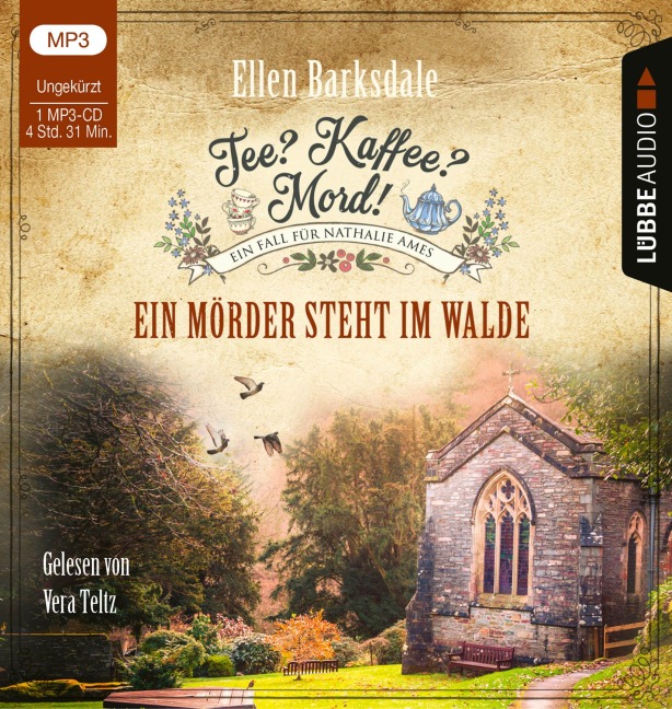 Tee? Kaffee? Mord! - Ein Mörder steht im Walde - Ellen Barksdale