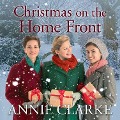 Cover-Bild zum Titel 'Christmas on the Home Front' von 'Annie Clarke'