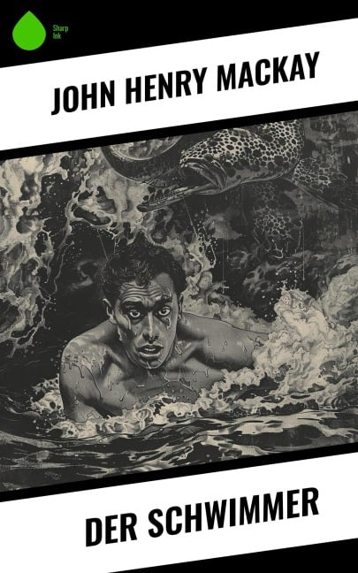 Der Schwimmer - John Henry Mackay