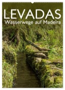 Cover-Bild zum Titel 'Levadas - Wasserwege auf Madeira (Wandkalender 2027 DIN A2 hoch), CALVENDO Monatskalender' von 'Frauke Gimpel'