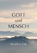 Gott und Mensch - Masahisa Goi