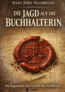 Cover-Bild zum Titel 'Die Jagd auf die Buchhalterin' von 'Hans Jörn Walbrecht'