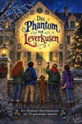 Cover-Bild zum Titel 'Das Phantom von Leverkusen' von 'Paul Fuchs'