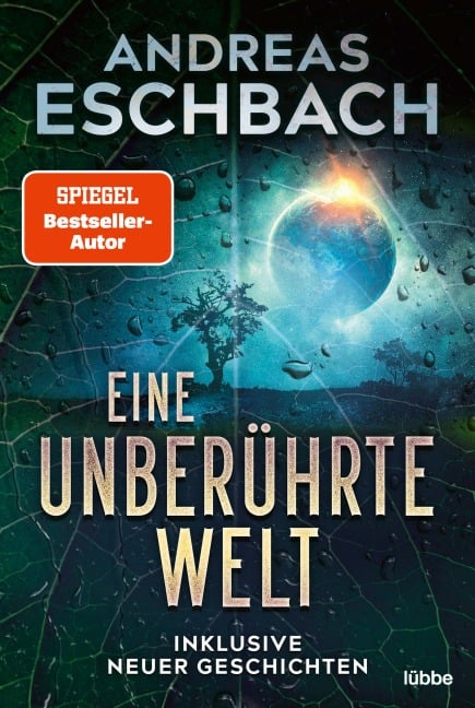 Eine unberührte Welt - Andreas Eschbach