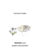 Cover-Bild zum Titel 'Karlchen' von 'Corinna Franke'