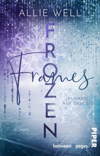 Frozen Frames - Funken auf dem Eis - Allie Well