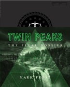 Cover-Bild zum Titel 'Twin Peaks: The Final Dossier' von 'Mark Frost'