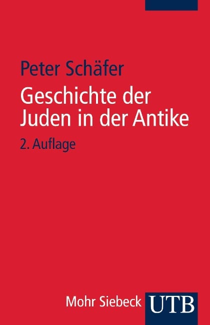 Geschichte der Juden in der Antike - Peter Schäfer
