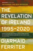 Cover-Bild zum Titel 'The Revelation of Ireland' von 'Diarmaid Ferriter'