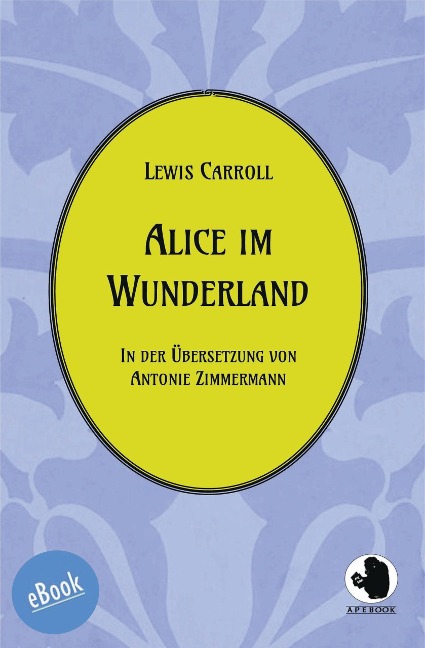 Alice im Wunderland - Lewis Carroll
