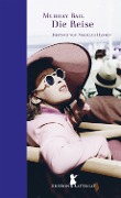 Cover-Bild zum Titel 'Die Reise' von 'Murray Bail'