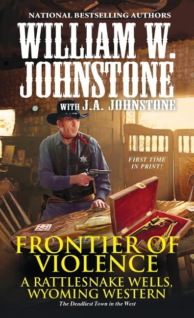 Frontier of Violence - William W. Johnstone, J. A. Johnstone