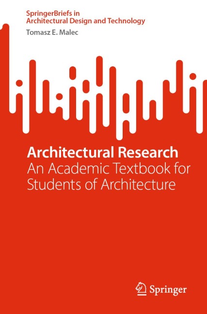 Architectural Research - Tomasz E. Malec