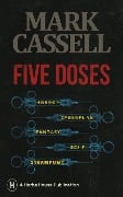 Five Doses - Mark Cassell