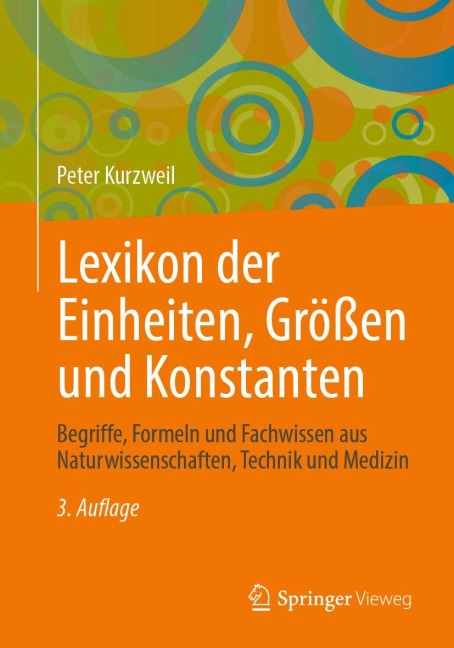 Lexikon der Einheiten, Größen und Konstanten - Peter Kurzweil