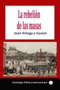 Cover-Bild zum Titel 'La rebelión de las masas' von 'José Ortega Y Gasset'