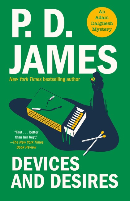 Devices and Desires - P. D. James