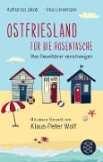Cover-Bild zum Titel 'Ostfriesland für die Hosentasche' von 'Katharina Jakob, Insa Lienemann'