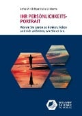 Cover-Bild zum Titel 'Ihr Persönlichkeits-Portrait' von 'John M. Oldham, Lois B. Morris'