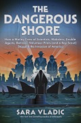Cover-Bild zum Titel 'The Dangerous Shore' von 'Sara Vladic'