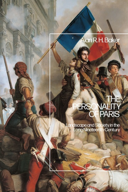 The Personality of Paris - Alan R. H. Baker