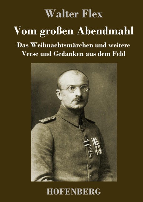 Vom großen Abendmahl - Walter Flex