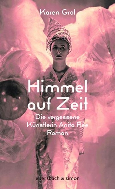 Himmel auf Zeit - Karen Grol