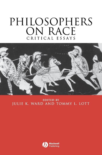 Philosophers on Race - Ward, Lott Tl