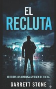 Cover-Bild zum Titel 'El Recluta' von 'Garrett Stone'