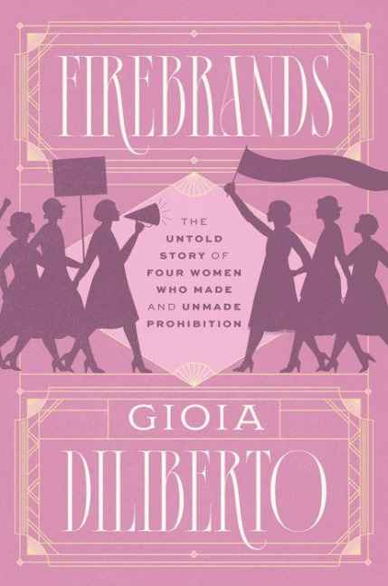 Firebrands - Gioia Diliberto