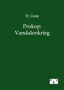 Prokop: Vandalenkrieg - D. Coste