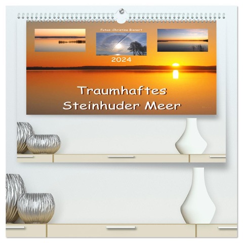 Traumhaftes Steinhuder Meer (hochwertiger Premium Wandkalender 2024 DIN A2 quer), Kunstdruck in Hochglanz - Christine Bienert