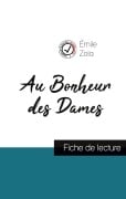 Cover-Bild zum Titel 'Au Bonheur des Dames : fiche de lecture et analyse complète de l'oeuvre' von 'Émile Zola'