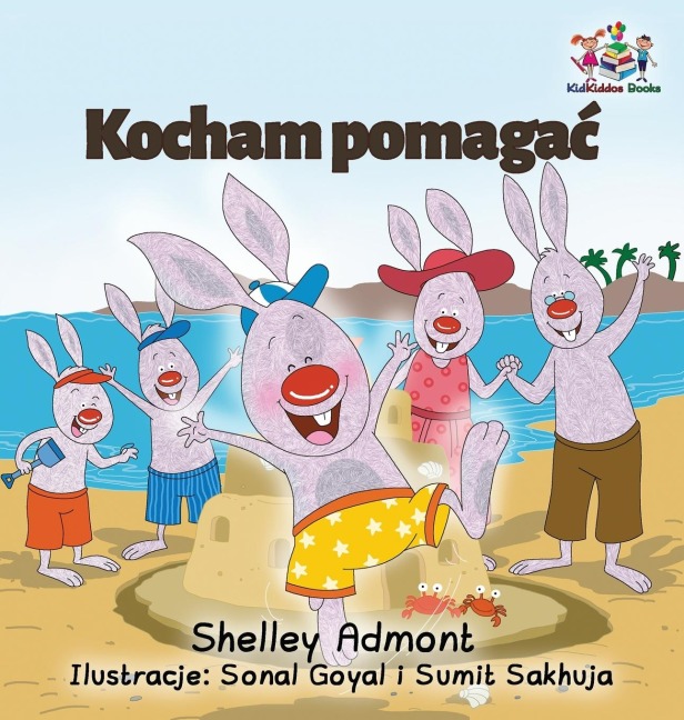 I Love to Help - Shelley Admont, Kidkiddos Books
